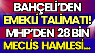 Bahçeli̇den Emekli̇ Tali̇mati Mhp Emekli̇ye 28 Bi̇n Ve Kademeli̇ Zam Hamlesi̇