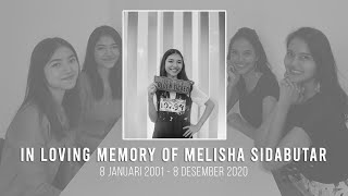 Teruntuk Melisha kembaran Melitha. We miss you already. You are our Idol