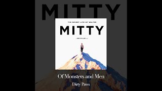 Of Monsters and Men - Dirty Paws (lyrics) (白日夢冒險王主題曲 ... 