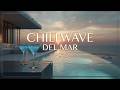 Chillwave Del Mar ~ Balearic Beats Sunset & Cafe Del Mar Chillout Music for Relaxing 2 Hours