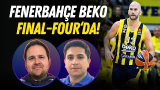 Fenerbahçe Beko Final Fourda Fenerbahçe - Monaco Maç Sonu Canli Euroleague Play-Off 5 Maç