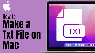 How to make a txt file on Mac