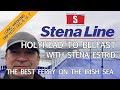 Holyhead to Belfast on the Stena Estrid.  The Best Ferry on the Irish Sea (change my mind)!