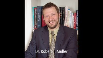 Becoming a Trauma Therapist - Dr. Robert T. Muller, Psychologist