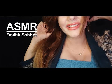 ASMR Türkçe - Ağız Sesleri Eşliğinde Fısıltılı Sohbet