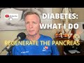 DIABETES REGENERATE PANCREAS | DR STOKES