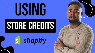 How to Use Store Credit on Shopify (Full Guide)