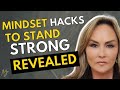 5 Secrets to Having a Powerful Mindset Against Narcissists (Stand STRONG)