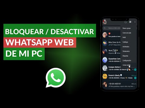 WhatsApp Web: Cómo Bloquearlo, Desactivarlo o Quitarlo de mi PC