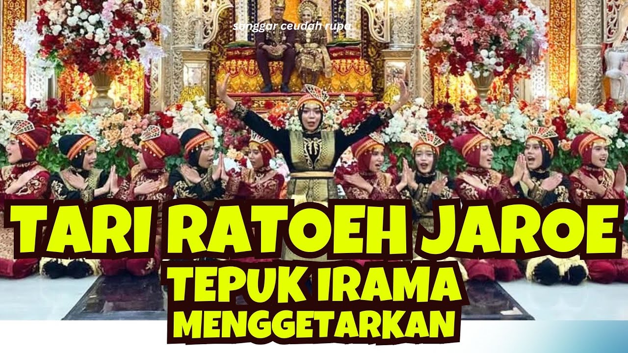 Kekompakan Sempurna! Tari Ratoeh Jaroe Membuat Takjub🔥
