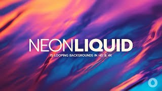 Neon Liquid: 15 Looping Backgrounds For Churches