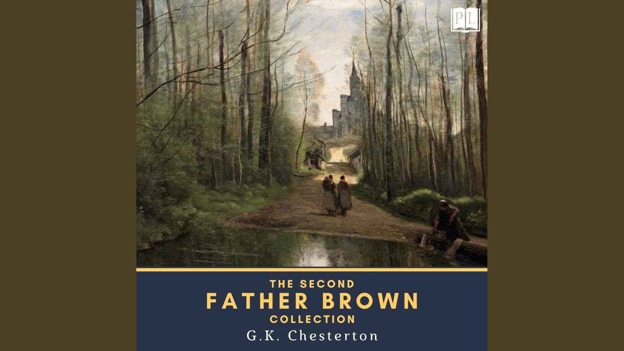 The Secret of Father Brown: The Chief Mourner of Marne (Pt. 1) .16 ...