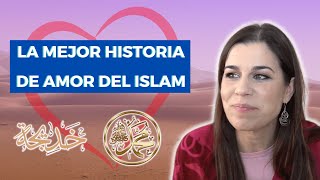 La historia de AMOR de Khadijah y el profeta Mohammed (saws) | Aicha Fernández