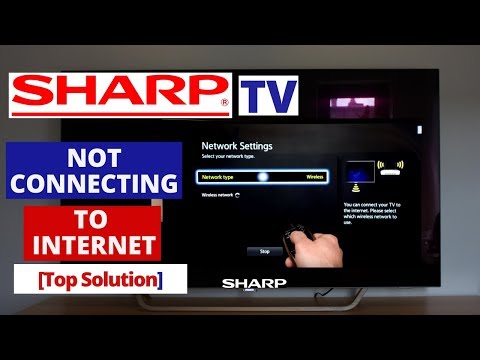 How to Fix SHARP SMART TV Not Connecting to Internet || SHARP TV won't connect to Internet