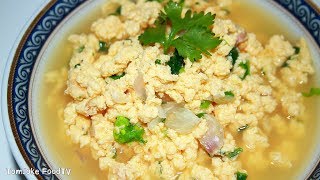 วิธีทำไข่น้ำ เมนูอาหารเช้าง่ายๆได้ประโยชน์ Omelet Soup