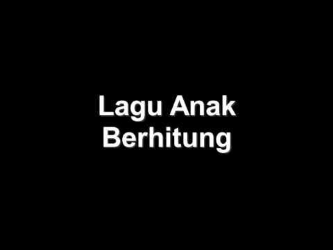 Lagu Anak Berhitung Lagu Anak Anak Indonesia