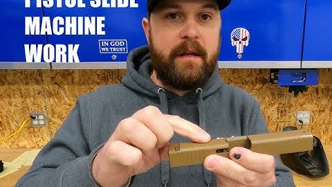 Pistol slide Machining
