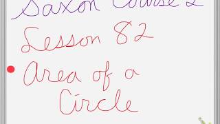 Saxon Course 2 Lesson 82