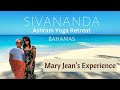 Sivananda ashram yoga retreat bahamas with mary jean