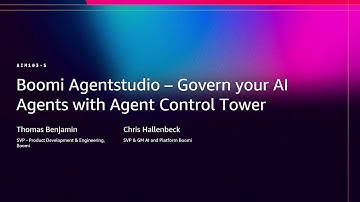 AWS re:Invent 2025 - Boomi Agentstudio- Govern Your AI Agents with Agent Control Tower (AIM103)