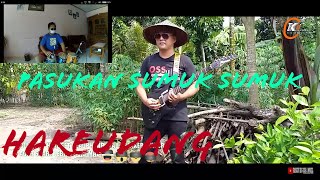 Hareudang || Pasukan Sumuk Sumuk Versi Gedruk KMB || Full Variasi