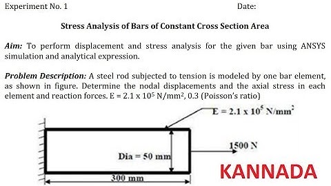 CASA LAB-EX. No. 1- In KANNADA - Stress Analysis of Bars of Constant Cross Section Area