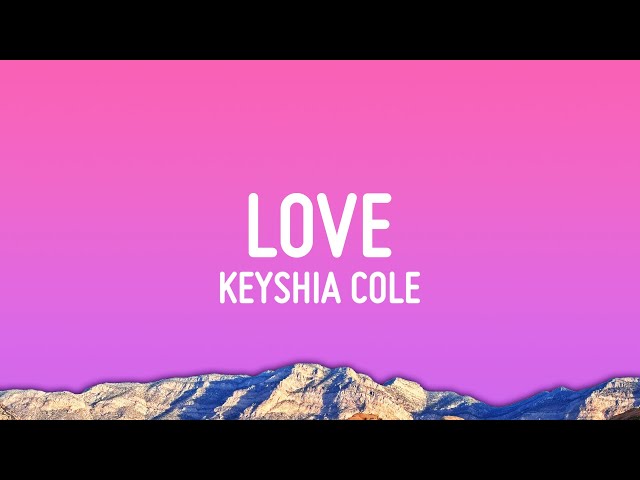 Keyshia Cole - Love (Lyrics) class=