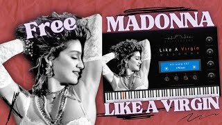 Madonna  - Like A Virgin (Free Virtual Instrument)