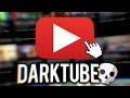 Jexplore le youtube du dark web 