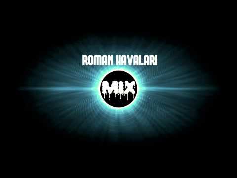 Yeni Karışık Roman Havaları ᴴᴰ