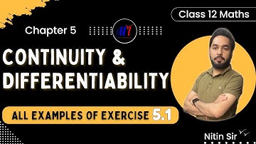 Chapter 5 Continuity & Differentiability ( Examples 1 to 20 ) Class 12 Maths || #newncertbook