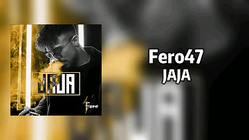 Fero47 JAJA Mit Album