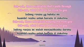 Minefields - Faouzia ft. John Legend | Lirik Terjemahan