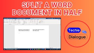 How to Split a Word Document in Half