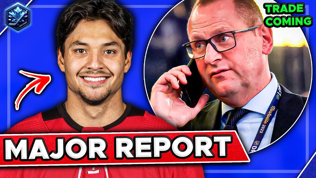 Trade Rumours ESCALATING... Report Reveals CRAZY Leafs Trade Incoming ...