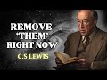 7 Signs God Wants You To Cut Someone Off IMMEDIATELY - C.S Lewis 2025