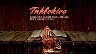 03 Dj Jaivane & SMAKI 08  - Inhlekiso featuring  MR Maker,TONIC BLUE & LEFA X RSA