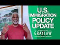 US Immigration Policy Update - Latest USCIS News - GrayLaw TV