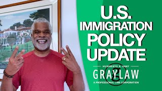 US Immigration Policy Update - Latest USCIS News - GrayLaw TV
