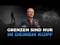 Grenzen im Kopf | Werde besser als die Profis