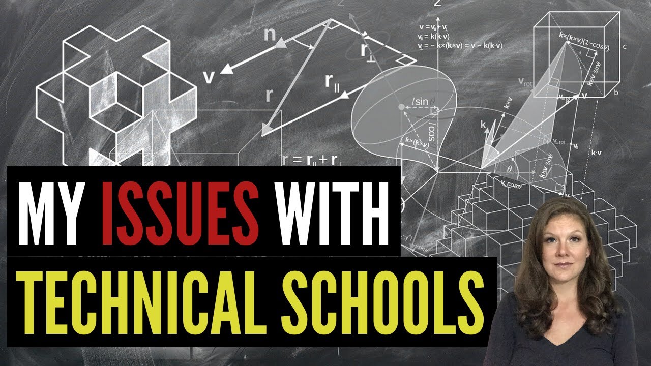 My Issues With Technical Schools