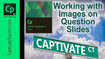 Adobe Captivate - Working with Images on Question Slides