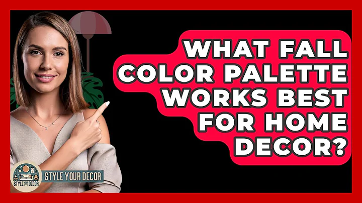 What Fall Color Palette Works Best For Home Decor? - Style Your Decor