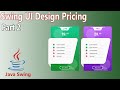 Java Swing UI Design - Pricing Template (Part 2)
