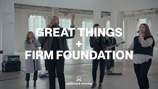 'Great Things'   'Firm Foundation' (2022 New Year's Eve Service)