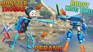 ROBOT KING TAYO BERTARUNG LAWAN MONSTER THOMAS, UPIN IPIN TAKUT - GTA 5 BOCIL SULTAN