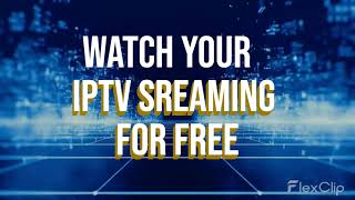 IPTV for free
