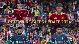 RETEXTURE FACES UPDATE 2024 - PES 2021 & FOOTBALL LIFE 2024