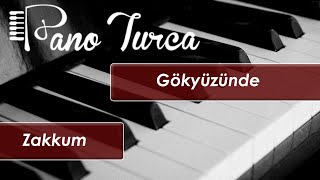 Zakkum Gökyüzünde Cover - Piyano