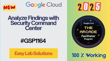 Analyze Findings with Security Command Center #GSP1164 #qwiklabs #arcade